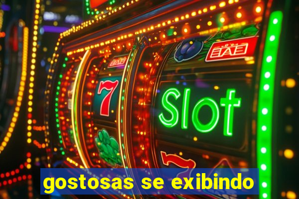 gostosas se exibindo